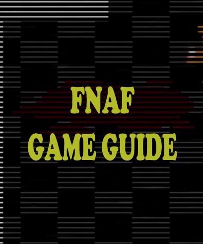 Guide FNAF Five Night