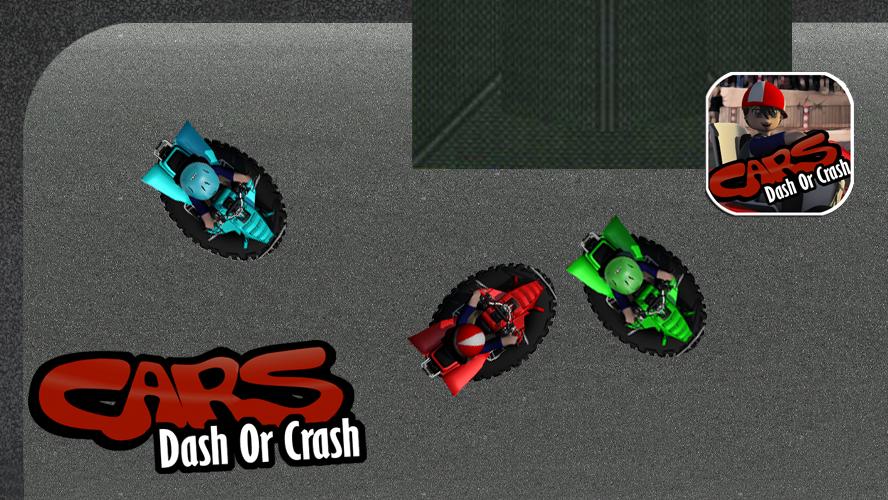 Cars-Dash And Crash