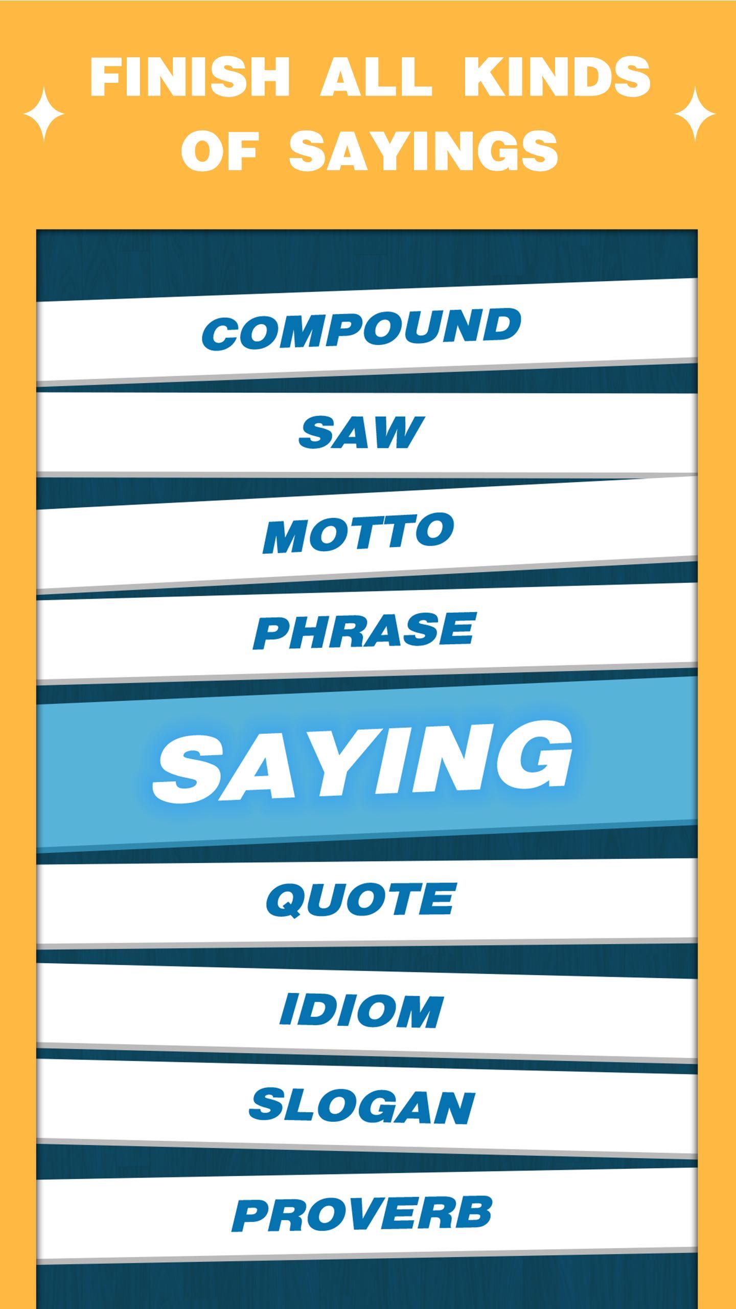 Word Saying-Idioms & Proverbs
